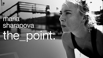 Maria Sharapova: The Point