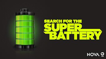 NOVA: Search for the Super Battery