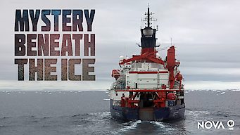 NOVA: Mystery Beneath the Ice