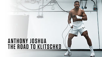 Anthony Joshua: The Road to Klitschko
