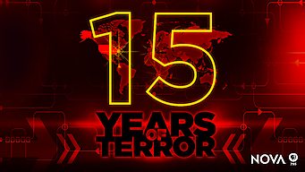 NOVA: 15 Years of Terror